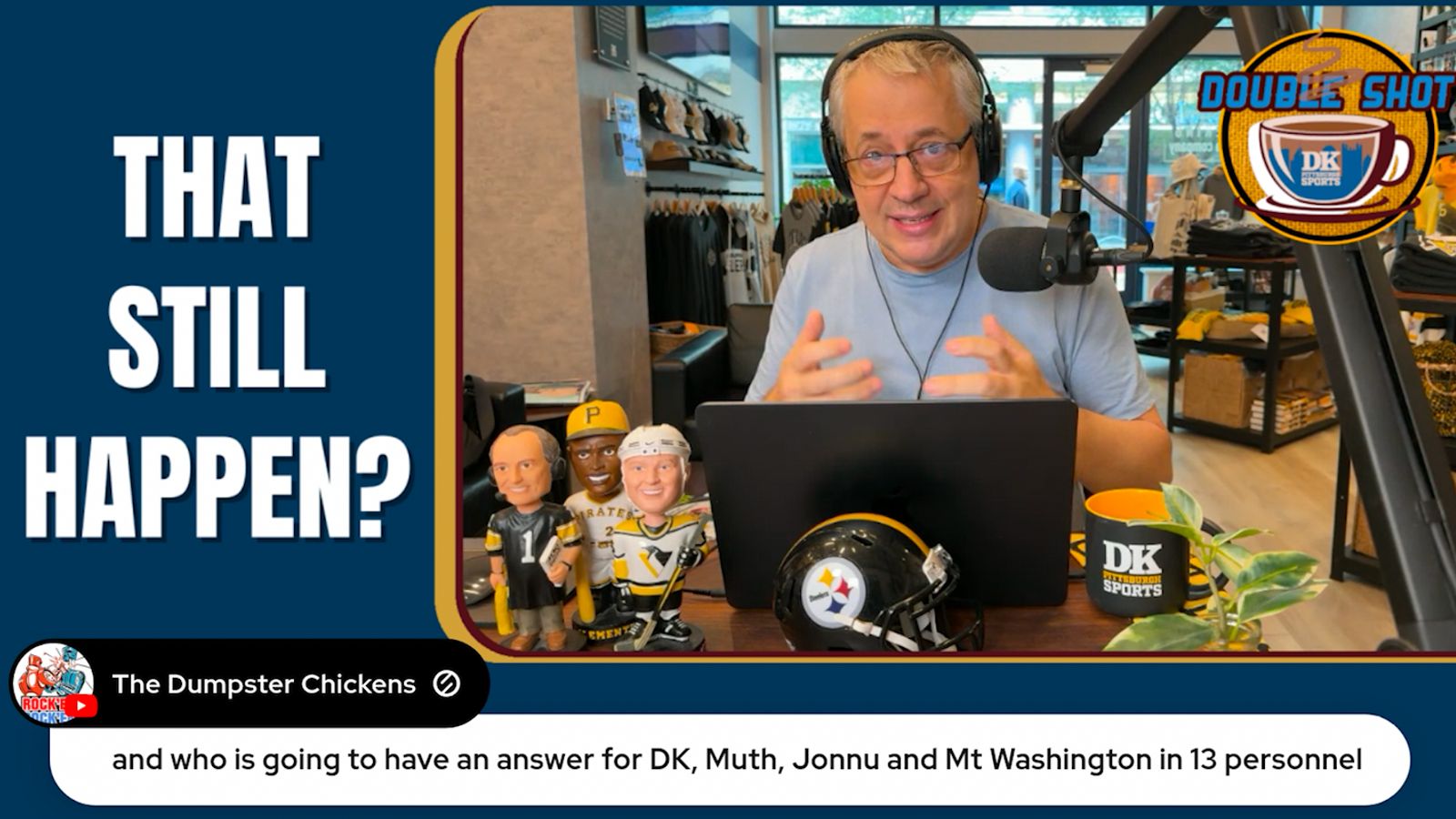 DK’s Double Shot of Steelers: That still happen? taken in Downtown (Videos)